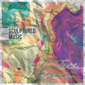 SculpturedMusic - Speak Lord (Original Mix)